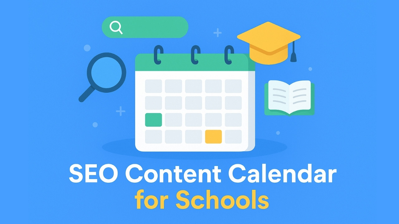 Creating an SEO Content Calendar for Your Educational Institution